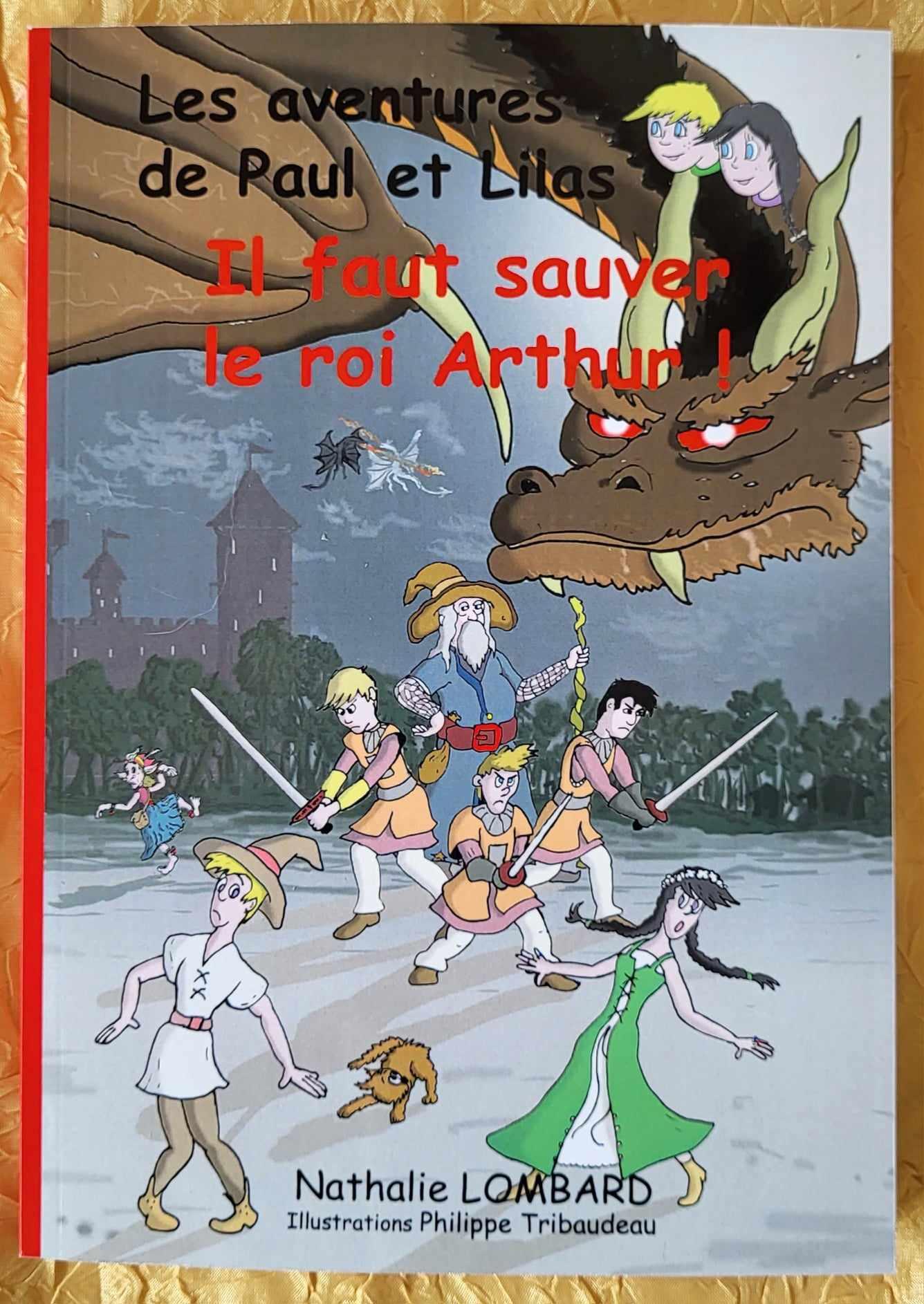 Recto il faut sauver le roi arthur